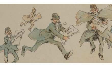 Fake News, Misinformation and Propaganda Throughout History